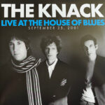 The Knack – Live At The House Of Blues (September 25, 2001)