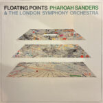 Floating Points Pharoah Sanders & The London Symphony Orchestra - Promises