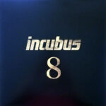 Incubus - 8