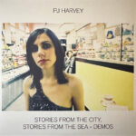 PJ Harvey – Stories From The City, Stories From The Sea - Demos