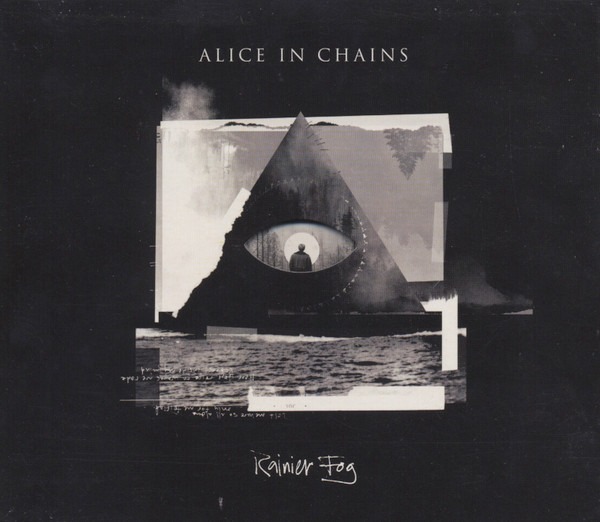 Alice In Chains – Rainier Fog