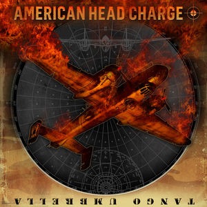 American Head Charge - Tango Umbrella - Compact Disc
