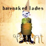 Barenaked Ladies – Stunt (20th Anniversary Edition CD + DVD)