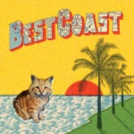Best Coast – Crazy For You