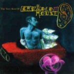 Crowded House – Recurring Dream The Very Best Of Crowded House