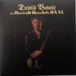 David Bowie – David Bowie In Bertolt Brecht's Baal