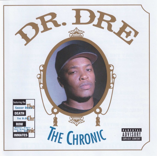 Dr. Dre – The Chronic