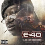 E-40 – The Block Brochure (Welcome To The Soil 5)