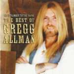Gregg Allman – No Stranger To The Dark The Best Of Gregg Allman
