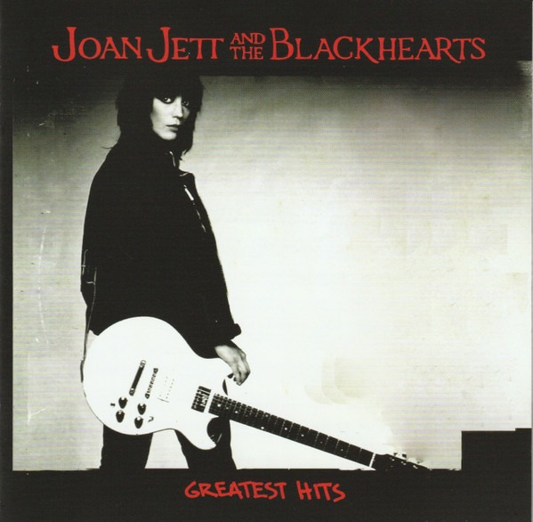 Joan Jett And The Blackhearts - Greatest Hits