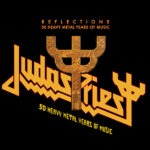Judas Priest – Reflections - 50 Heavy Metal Years Of Music