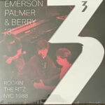 Keith Emerson, Carl Palmer, Robert Berry "3" - Live - Rockin’ The Ritz - Double Vinyl Record