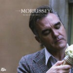 Morrissey – In The Future When All's Well