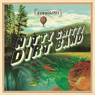 Nitty Gritty Dirt Band – Anthology