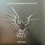 North Mississippi Allstars – Set Sail