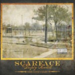Scarface – Deeply Rooted The Lost Files