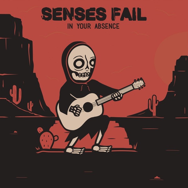 Senses Fail – In Your Absence
