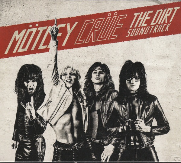 Motley Crue – The Dirt Soundtrack