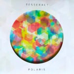 Tesseract – Polaris