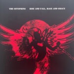 The Offspring – Rise And Fall Rage And Grace