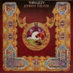 Thin Lizzy – Johnny The Fox