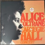 Alice Coltrane – The Carnegie Hall Concert