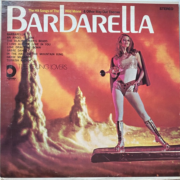 Barbarella - The Hit Songs Of The Wild Movie & Other Way Out Themes