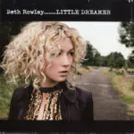 Beth Rowley – Little Dreamer