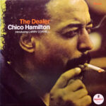 Chico Hamilton Introducing Larry Coryell – The Dealer