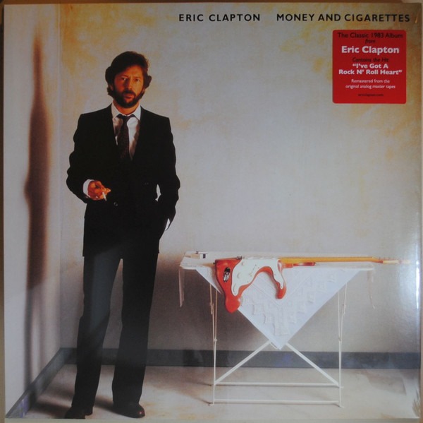 Eric Clapton – Money And Cigarettes