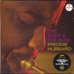 Freddie Hubbard – The Body & The Soul