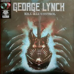 George Lynch – Kill All Control