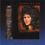 Grace Slick – Manhole