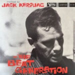 Jack Kerouac – Readings By Jack Kerouac On The Beat Generation