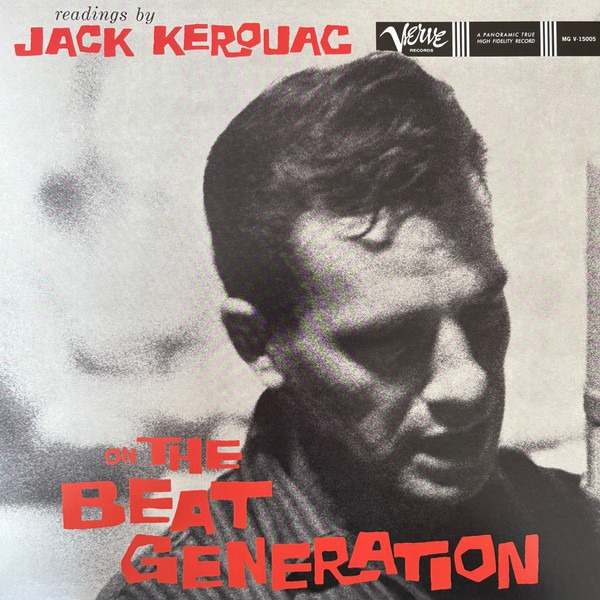 Jack Kerouac – Readings By Jack Kerouac On The Beat Generation