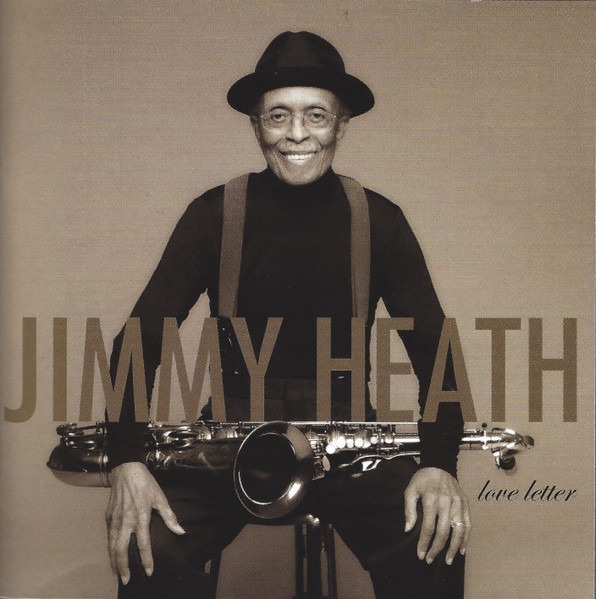 Jimmy Heath – Love Letter