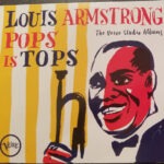 Louis Armstrong – Pops Is Tops The Verve Studio Albums