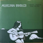 Muireann Bradley – I Kept These Old Blues