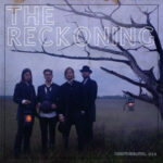 NEEDTOBREATHE – The Reckoning