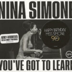 Nina Simone - You've Got To Learn