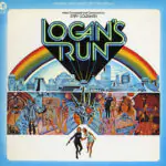 Original Motion Picture Soundtrack - Logan's Run - Vinyl Record