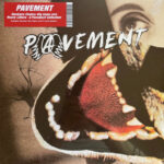 Pavement – Hecklers Choice Big Gums and Heavy Lifters