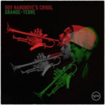 Roy Hargrove's Crisol – Grande-Terre