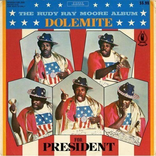 Rudy Ray Moore – Dolemite For President