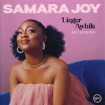 Samara Joy – Linger Awhile (Deluxe Edition)