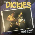The Dickies – Balderdash From The Archives