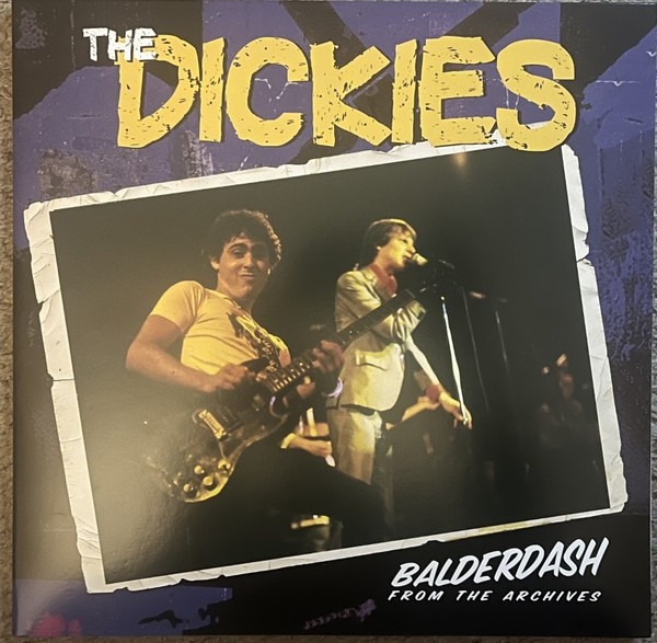 The Dickies – Balderdash From The Archives