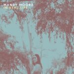Mandy Moore – In Real Life – D2C Vinyl Record