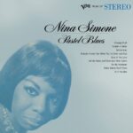Nina Simone – Pastel Blues – 180 Gram Vinyl Record