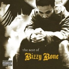 Bizzy Bone – The Best Of